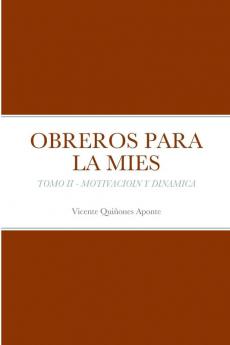 OBREROS PARA LA MIES