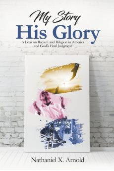 My Story His Glory