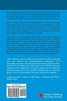 Gary's Guide to Successful Book Signings: Including tips tricks & anecdotes from experienced authors and booksellers