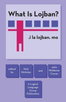 What Is Lojban?