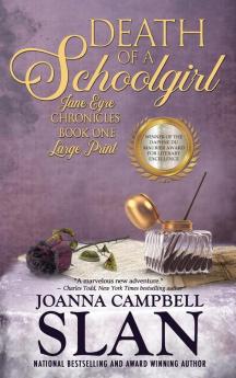 Death of a Schoolgirl: Book #1 in the Jane Eyre Chronicles