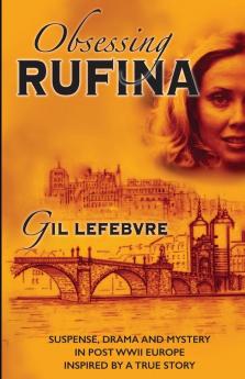 Obsessing Rufina