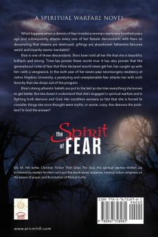 The Spirit Of Fear: A Spiritual Warfare Novel (The Demon Strongholds)