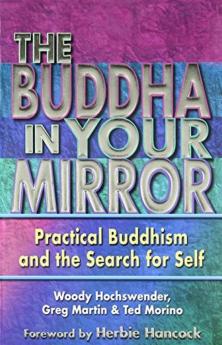 The Buddha in Your Mirror