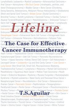 Lifeline: The Case for Effective Cancer Immunotherapy