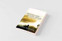 Healing Care Healing Prayer