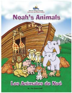 Noah's Animals / Los Animales de Noe: 3 (Sonship)