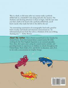 Did You Make the Hole in the Shell in the Sea?: 2 (Seatales Sea Animal)