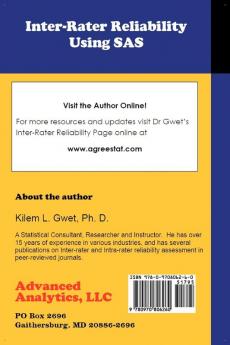 Inter-Rater Reliability Using SAS: A Practical Guide for Nominal Ordinal and Interval Data