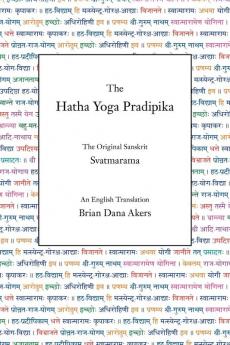 The Hatha Yoga Pradipika