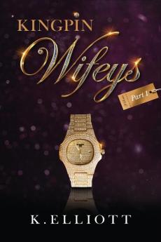 King Pin Wifeys Vol 1