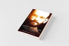 Lewis Thompson Journals of an Integral Poet Volume One 1932-1944