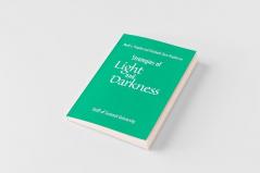 Strategies of Light and Darkness