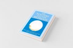 The Masters and Their Retreats