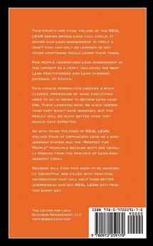 Real Lean: Learning the Craft of Lean Management (Volume Four)