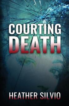 Courting Death