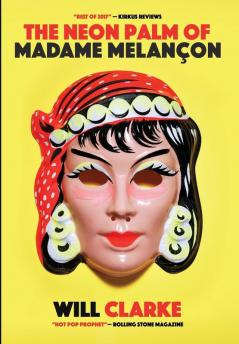 The Neon Palm of Madame Melancon