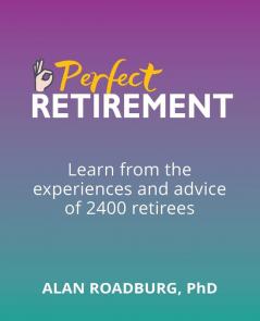 The Perfect Retirement