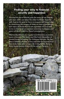Zen and the Art of Wealth: Finding Your Way to Happiness and Financial Security