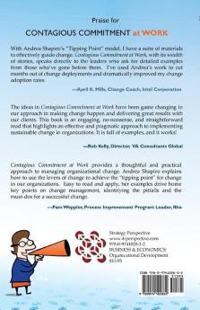 Contagious Commitment at Work: Applying the Tipping Point to Organizational Change