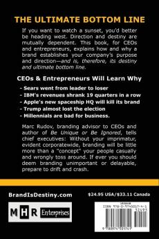 Brand Is Destiny
