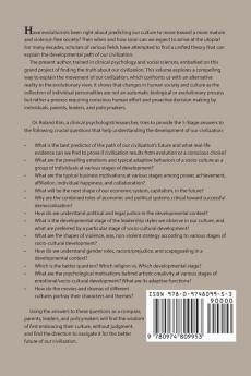 The Five Stages of Civilization: From An Integrated Psychological and Psychoanalytic Perspective VOL. II Socio-cultural Development