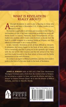 The Vindication of Jesus Christ: A Brief Reader's Guide to Revelation