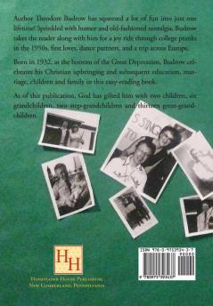 FUN in Just One Lifetime: Memoirs and Travel Journal of Theodore G. Budrow