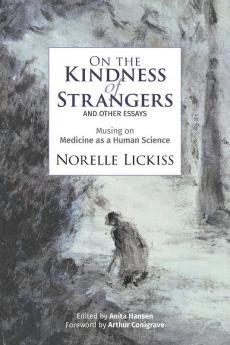 On the Kindness of Strangers and other essays