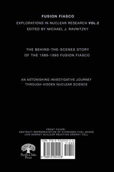 Fusion Fiasco: Explorations in Nuclear Research Vol. 2