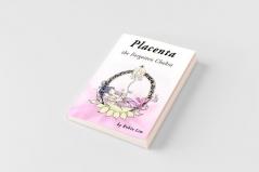 Placenta - the Forgotten Chakra