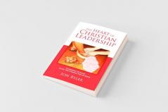 The Heart of Christian Leadership