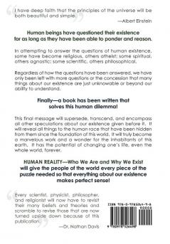 Human Reality--Who We Are and Why We Exist