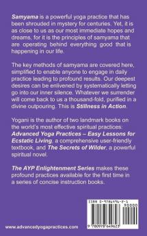 Samyama - Cultivating Stillness in Action Siddhis and Miracles
