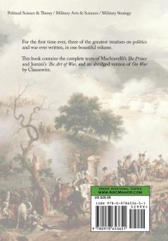 The Prince on War & the Art of War - Three All-Time Classics on Politics & War