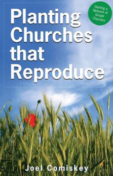 Planting Churches That Reproduce