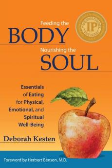 Feeding the Body Nourishing the Soul