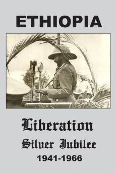 Ethiopia: Liberation Silver Jubilee 1941-1966