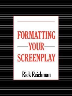 Formatting Your Screenplay