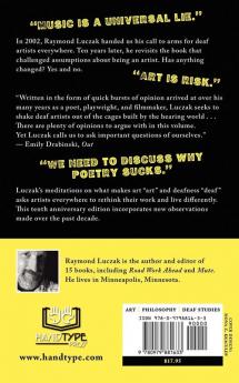 Silence Is a Four-Letter Word: On Art & Deafness (The Tenth Anniversary Edition)