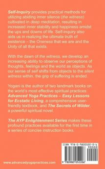 Self-Inquiry - Dawn of the Witness and the End of Suffering (Ayp Enlightenment)