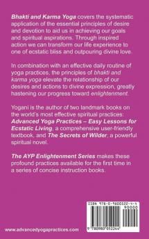 Bhakti and Karma Yoga - The Science of Devotion and Liberation Through Action (Ayp Enlightenment)