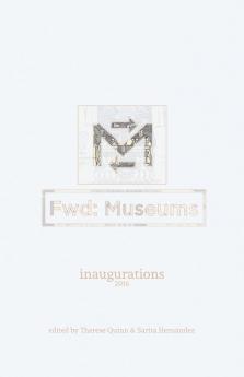 Fwd: Museums: Inaugurations: 1