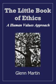 The little book of ethics