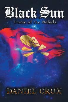 Black Sun Curse of the Nebula