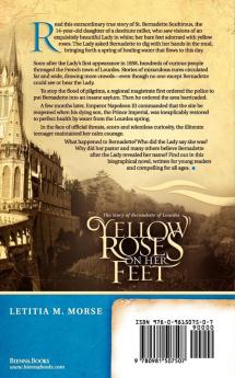 Yellow Roses on Her Feet: The Story of Bernadette of Lourdes