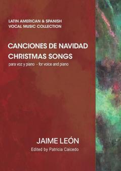 Canciones de navidad: Christmas songs: MA011 (Latin American & Spanish Vocal Music Collection)