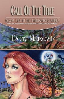 Call of the Tree: The Faithwalker Series Book One