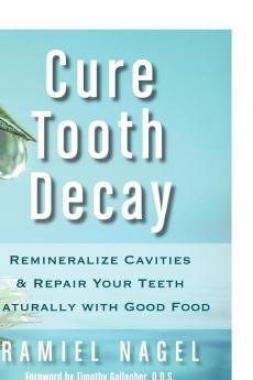 Cure Tooth Decay
