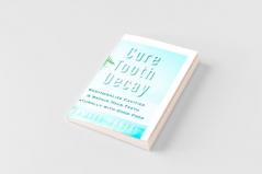 Cure Tooth Decay
